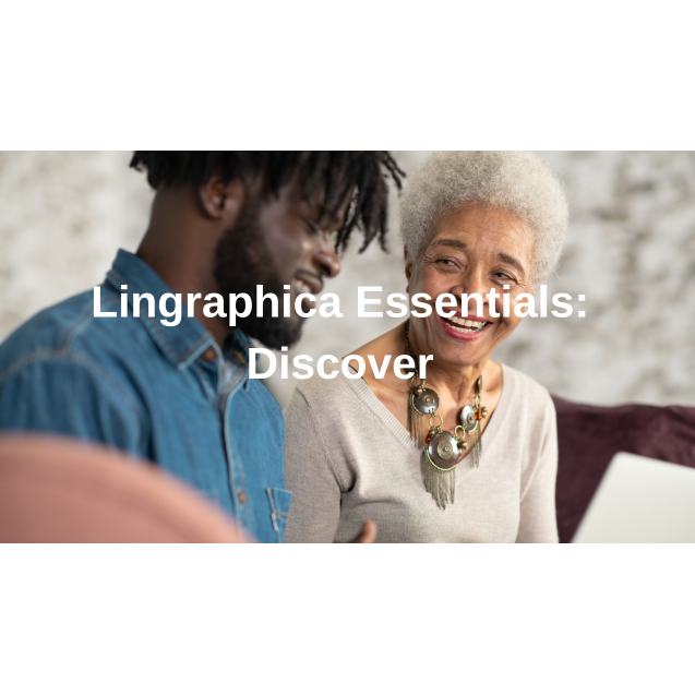 Lingraphica Essentials: Discover